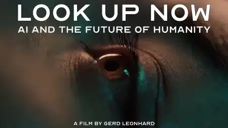 Futurist Gerd: My new film: LookUpNow - on AI and the Future of Humanity